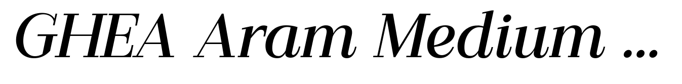 GHEA Aram Medium Italic